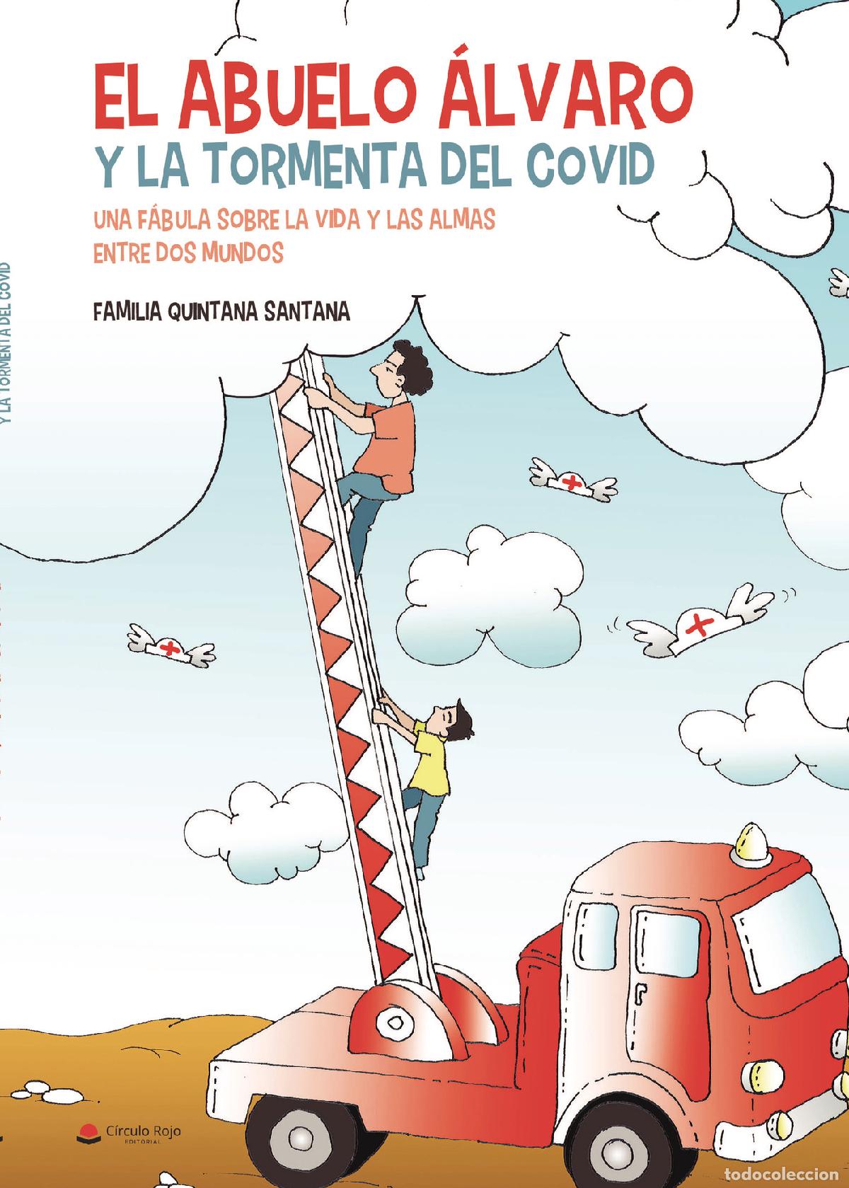 Livros: El abuelo &Aacute;lvaro y la tormenta del COVID - Familia Quintana Santana