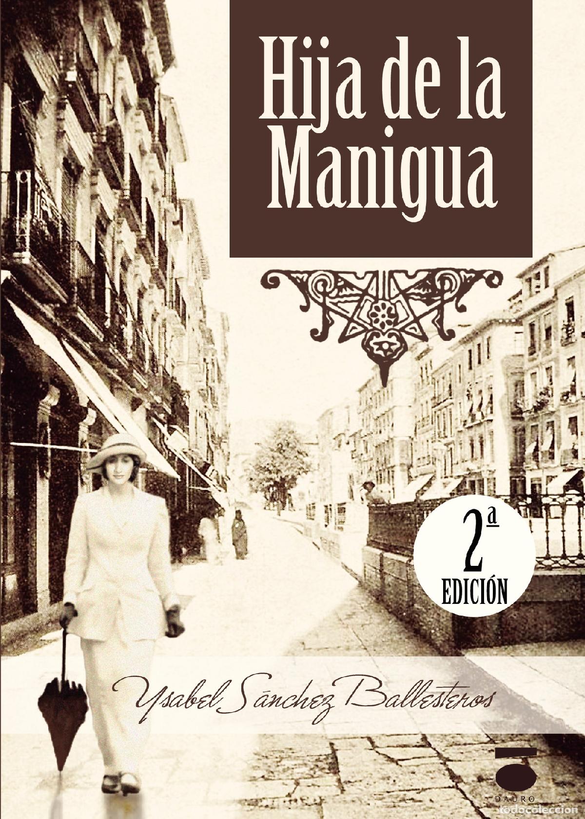 Livros: Hija de la Manigua - Ysabel S&aacute;nchez Ballesteros