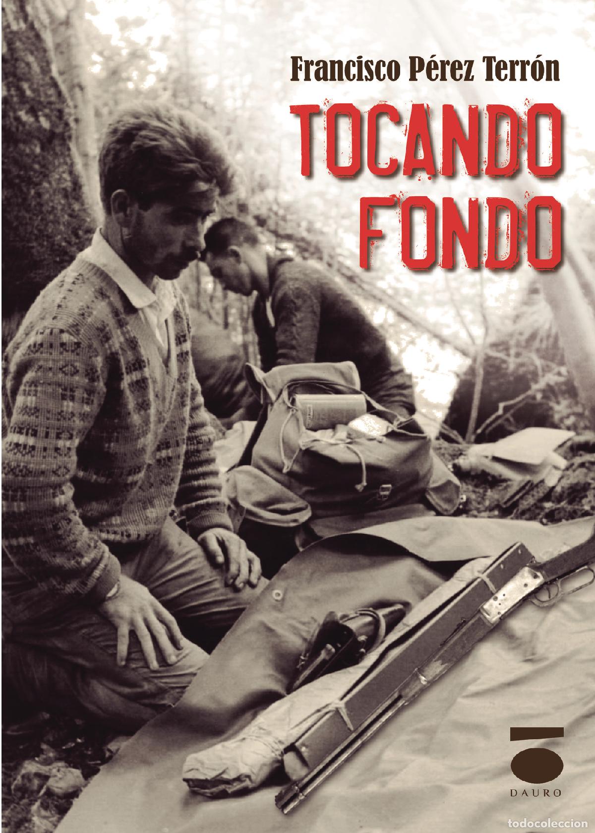 Libros: Tocando fondo - Francisco P&eacute;rez Terr&oacute;n - Foto 1