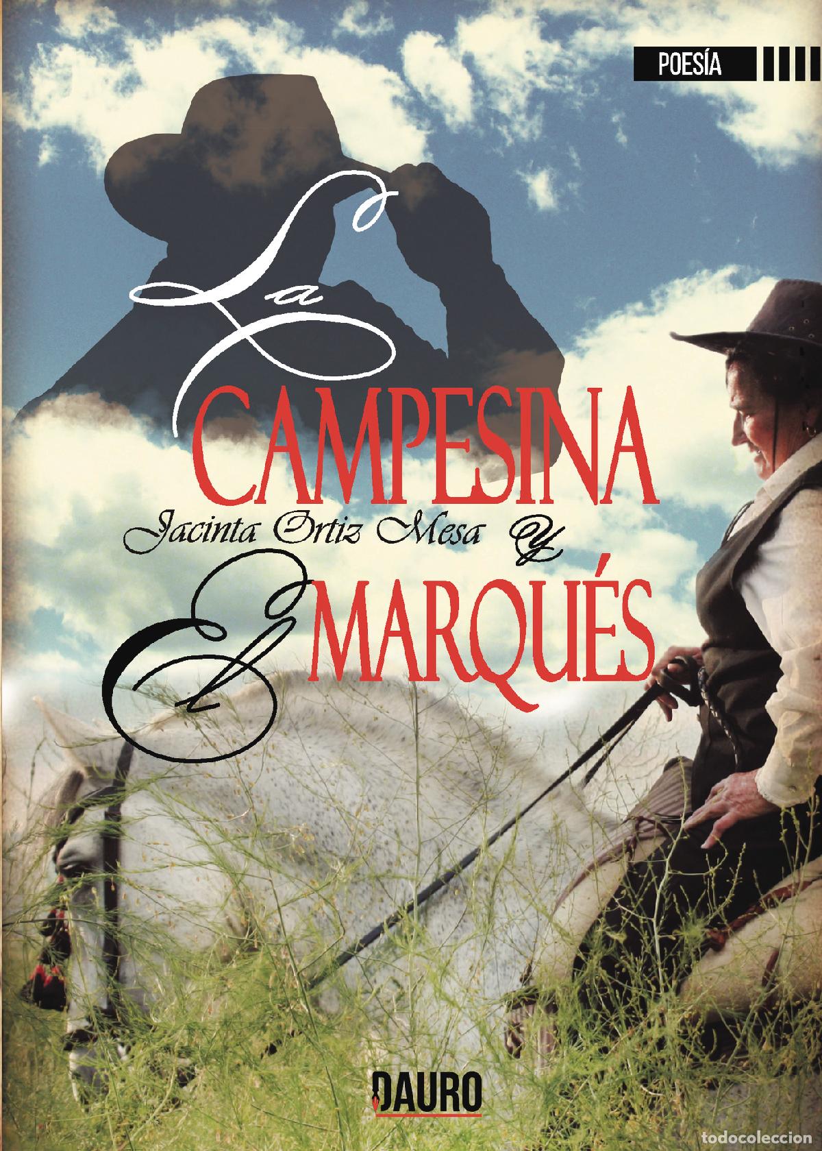 Libros: La campesina y el Marqu&eacute;s - Jacinta Ortiz Mesa - Foto 1
