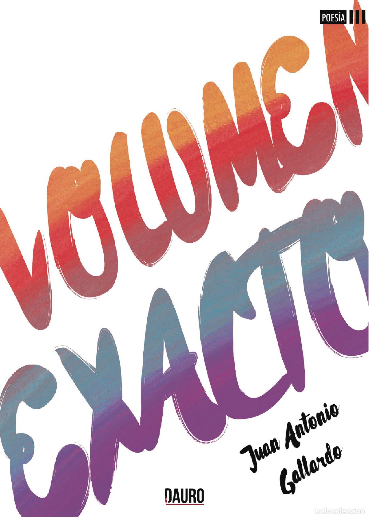 Livros: Volumen exacto - Juan Antonio Gallardo