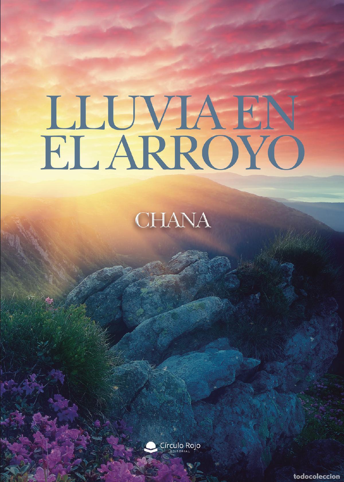 Livros: Lluvia en el arroyo - Chana