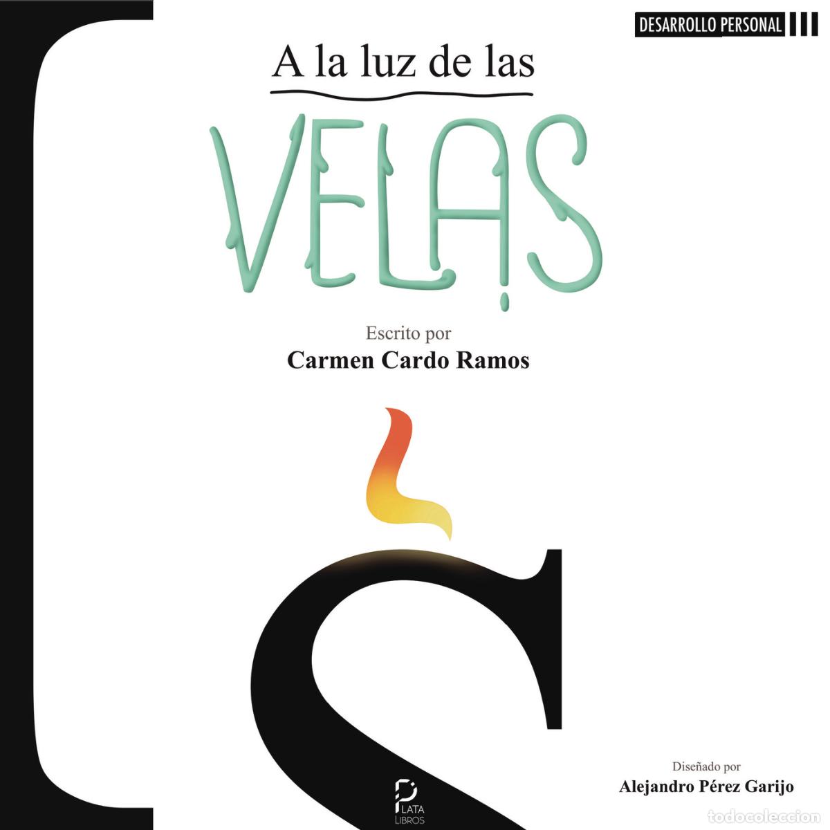 Libri: A la luz de las velas - Carmen Cardo Ramos