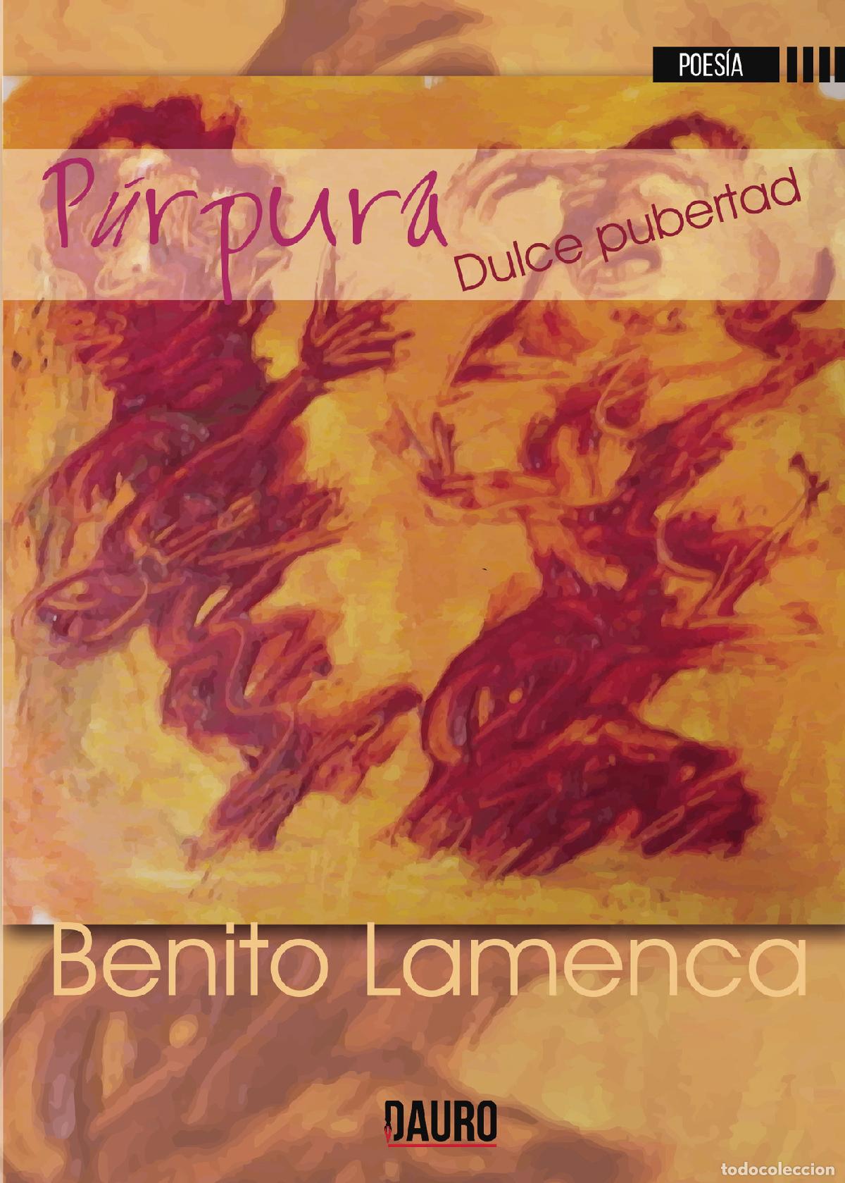 Libros: P&uacute;rpura dulce pubertad - Benito Lamenca - Foto 1