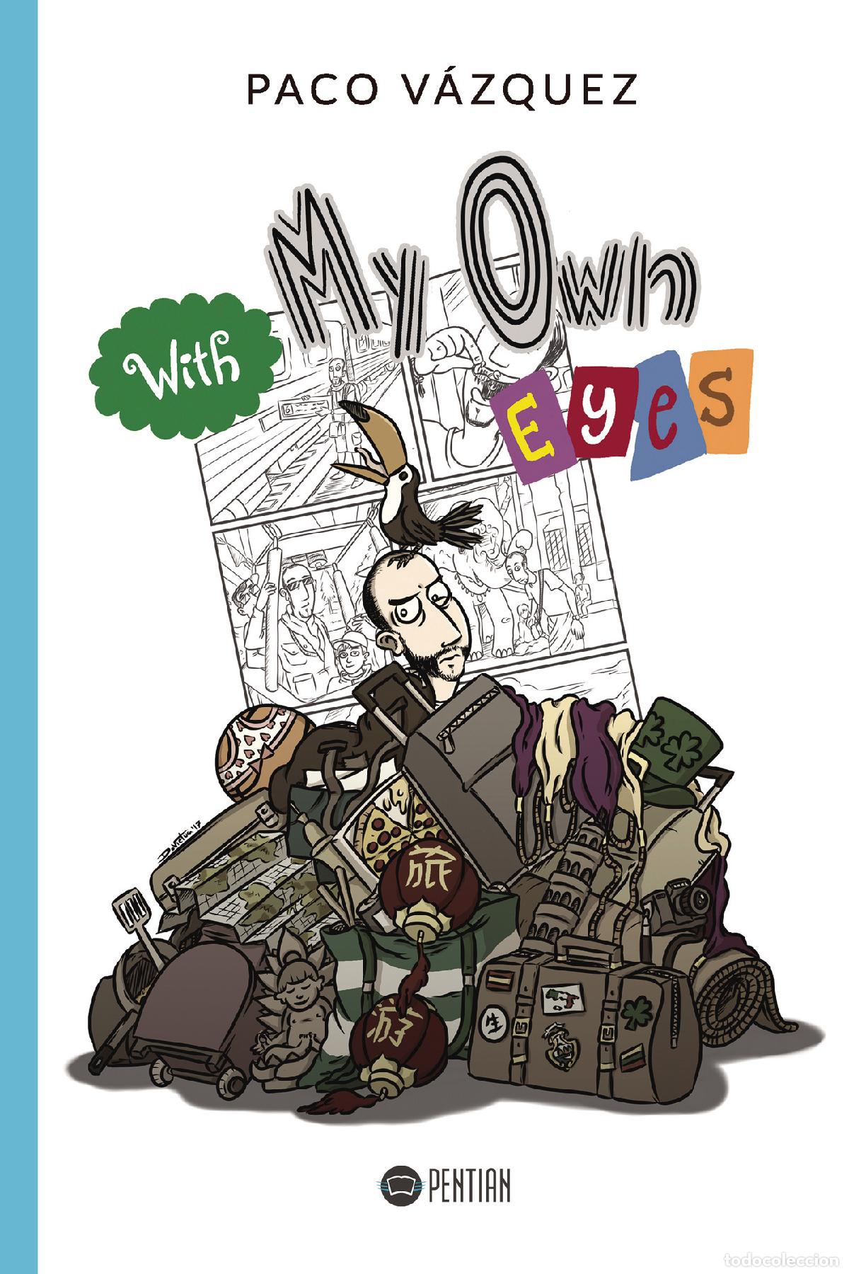 B&uuml;cher: With My Own Eyes - Paco V&aacute;zquez