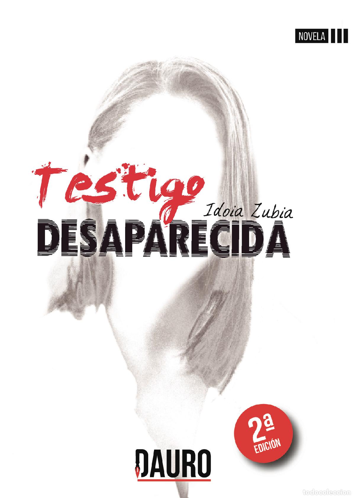 Libri: Testigo desaparecida - Idoia Zubia