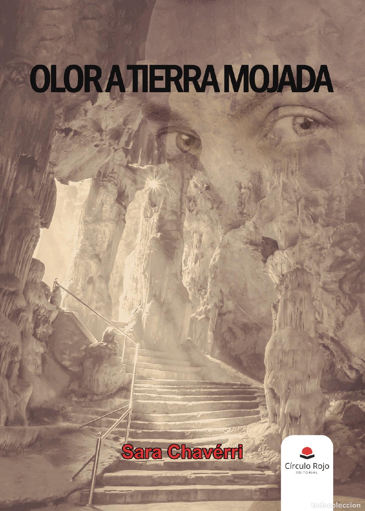 Livres: Olor a tierra mojada - Sara Chav&eacute;rri