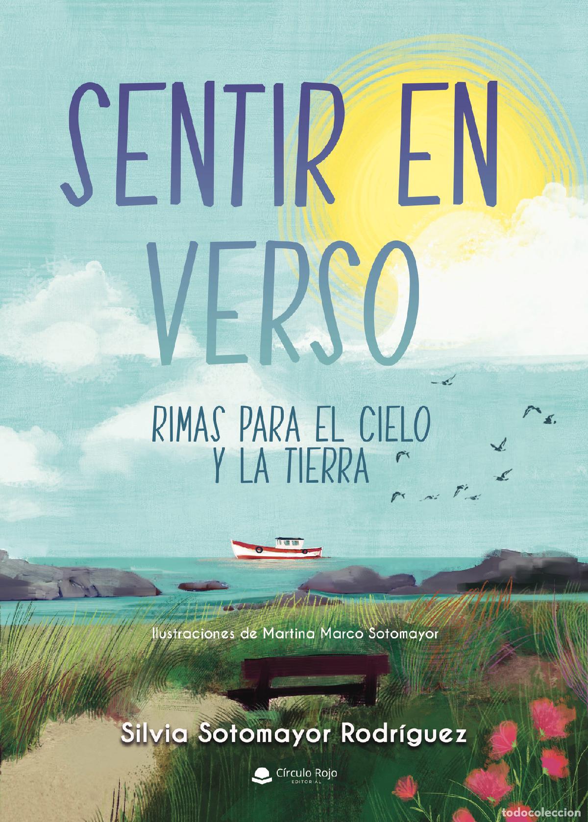 Livres: Sentir en verso - Rimas para el cielo y la tierra - Silvia Sotomayor Rodr&iacute;guez
