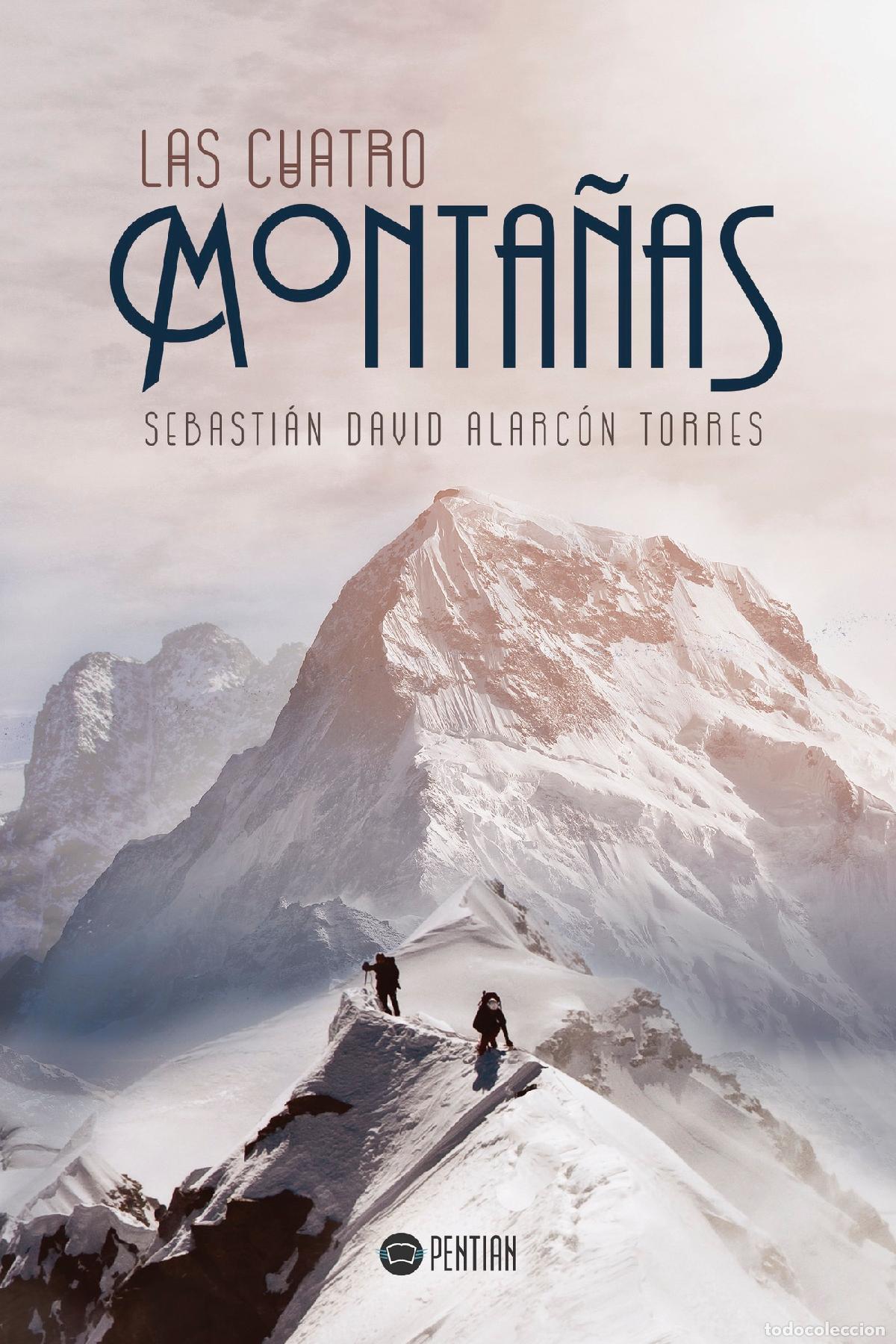 Livres: Las cuatro monta&ntilde;as - Sebastian David Alarc&oacute;n Torres