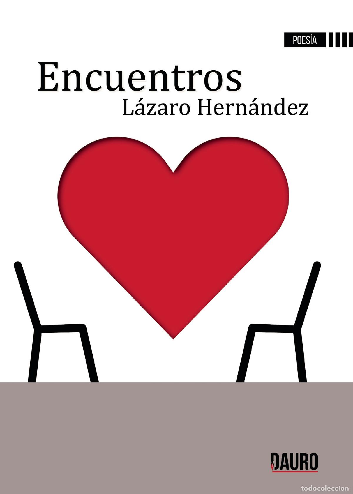 Libros: Encuentros - L&aacute;zaro Hern&aacute;ndez - Foto 1