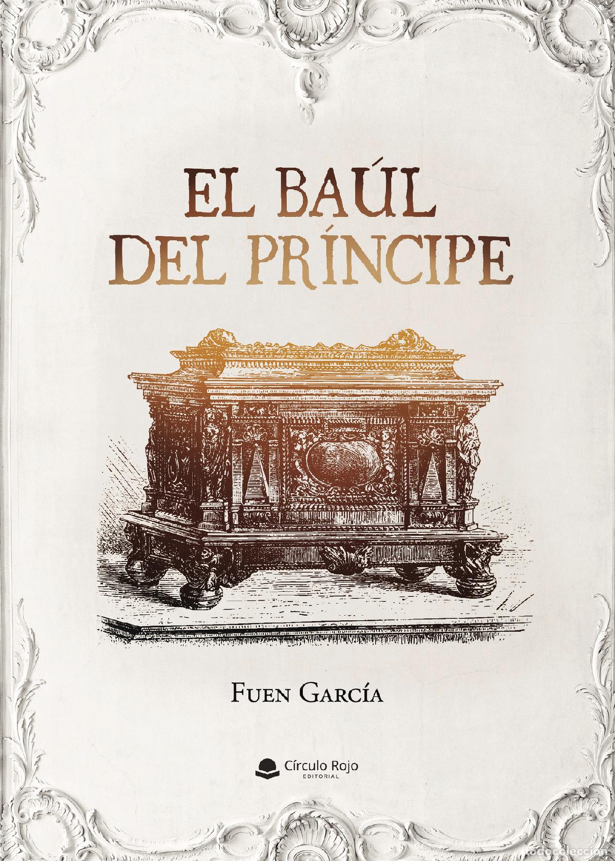 Livros: El ba&uacute;l del pr&iacute;ncipe - Fuen Garc&iacute;a