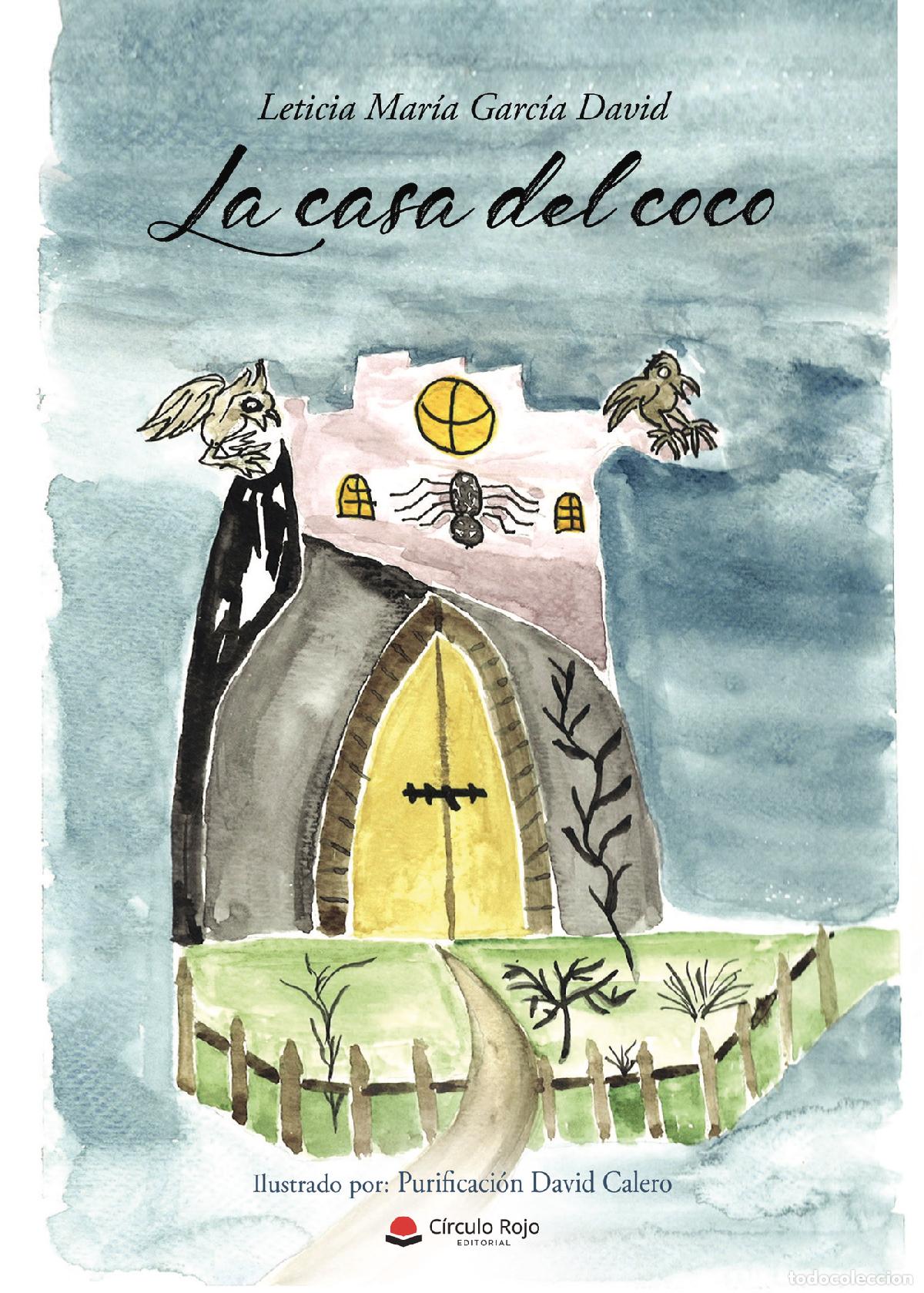 books: La casa del coco - Leticia Mar&iacute;a Garc&iacute;a David