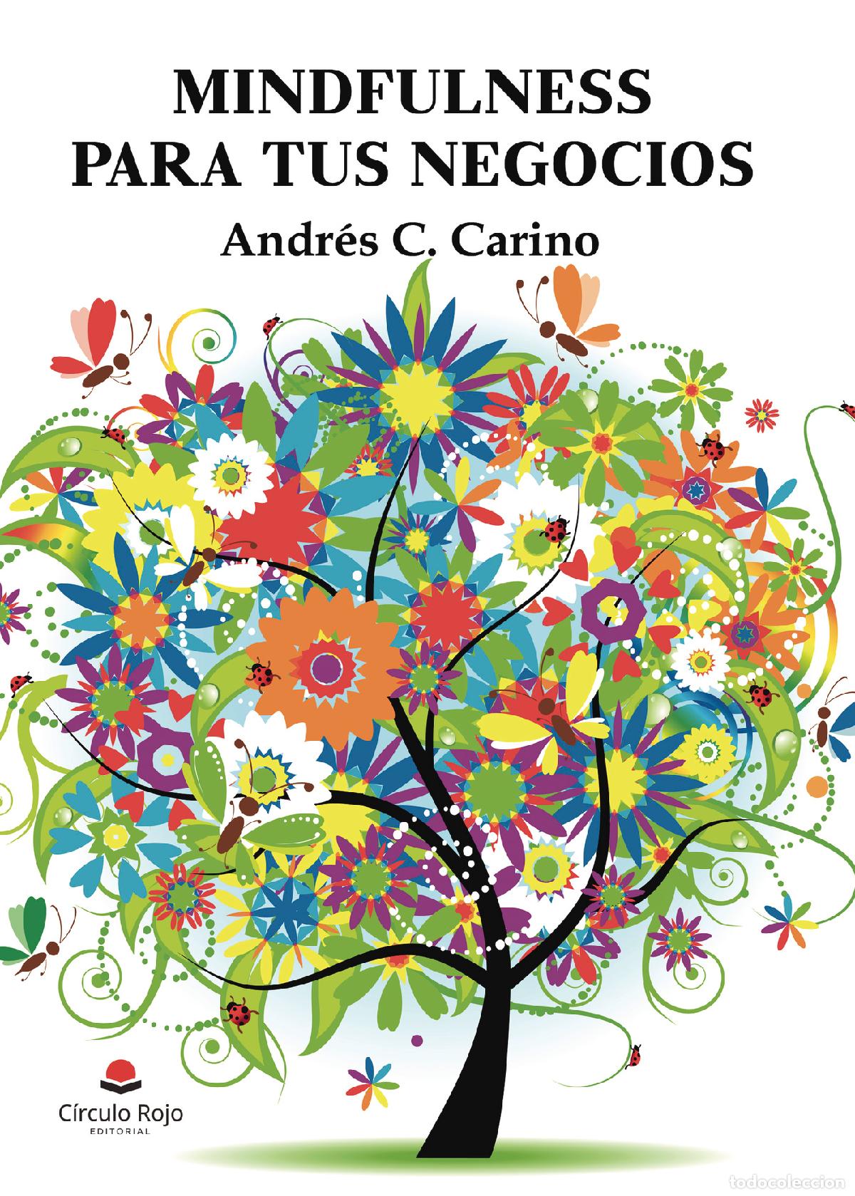 Livres: Mindfulness para tus negocios - Andr&eacute;s C.Carino