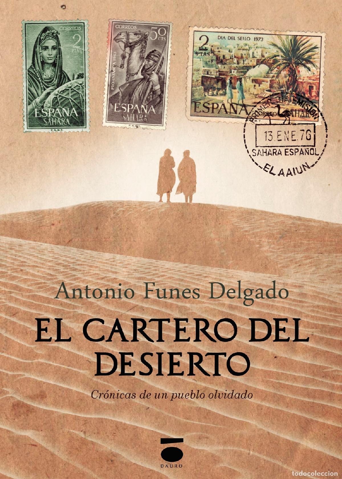 Livres: El cartero del desierto - Antonio Funes Delgado