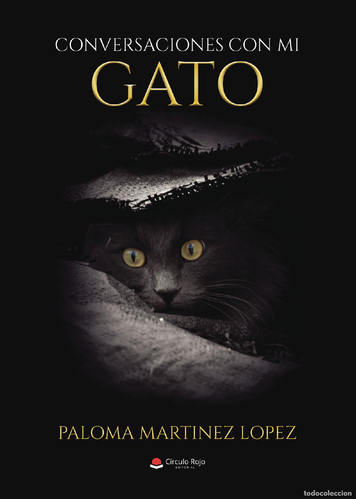 Livres: Conversaciones con mi gato - Paloma Martinez Lopez