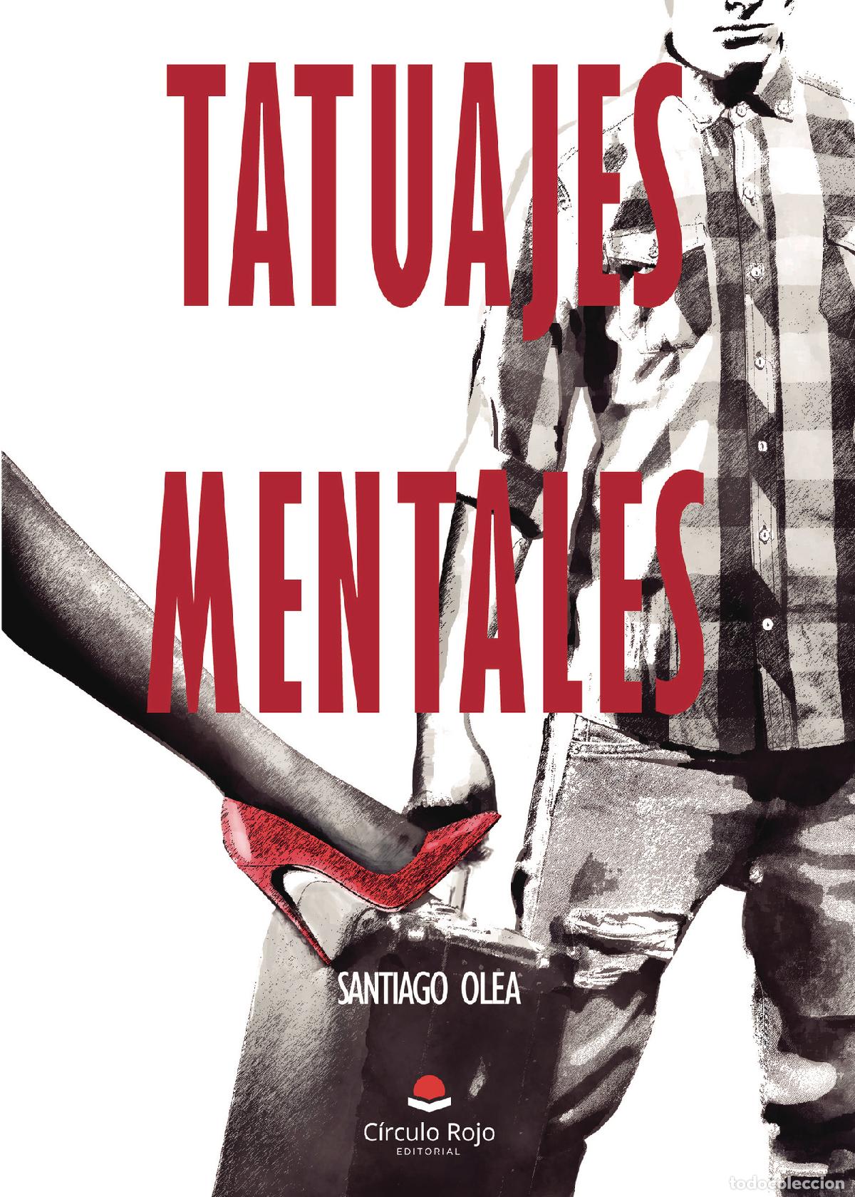 Livres: Tatuajes Mentales - Santiago Olea
