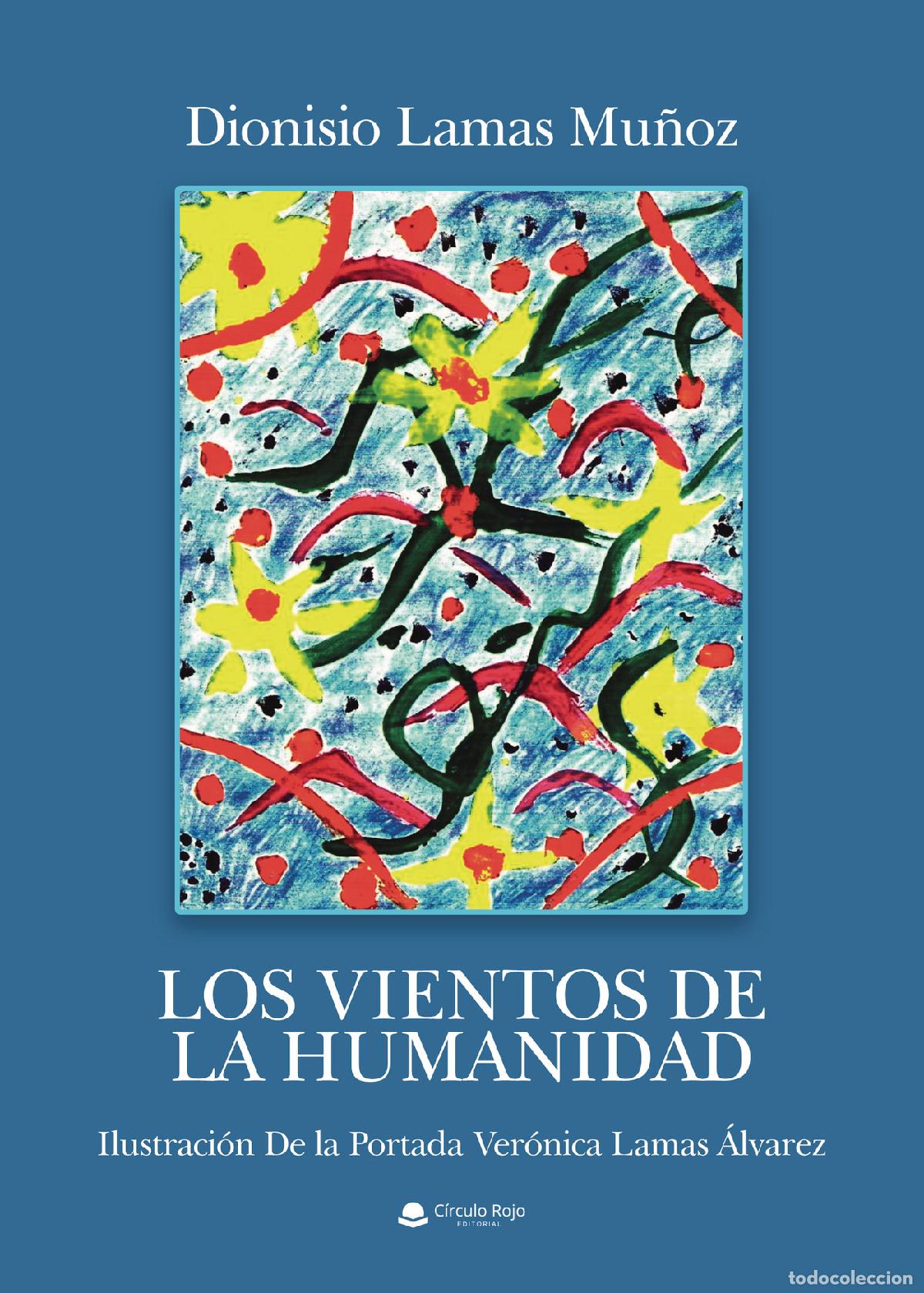 Livros: Los vientos de la humanidad - Dionisio Lamas Mu&ntilde;oz
