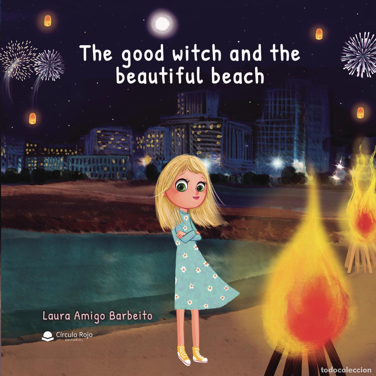 Libri: The good witch and the beautiful beach - Laura Amigo Barbeito
