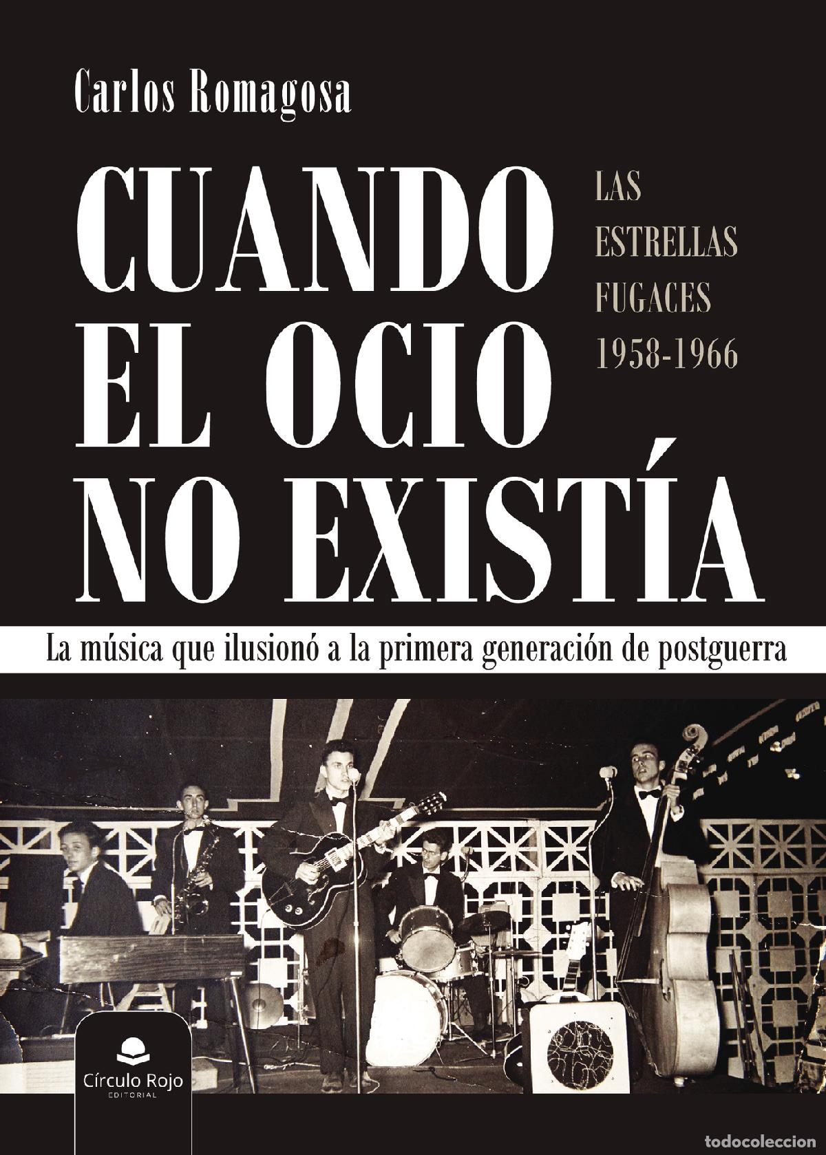 Libri: Cuando el ocio no exist&iacute;a - Carlos Romagosa