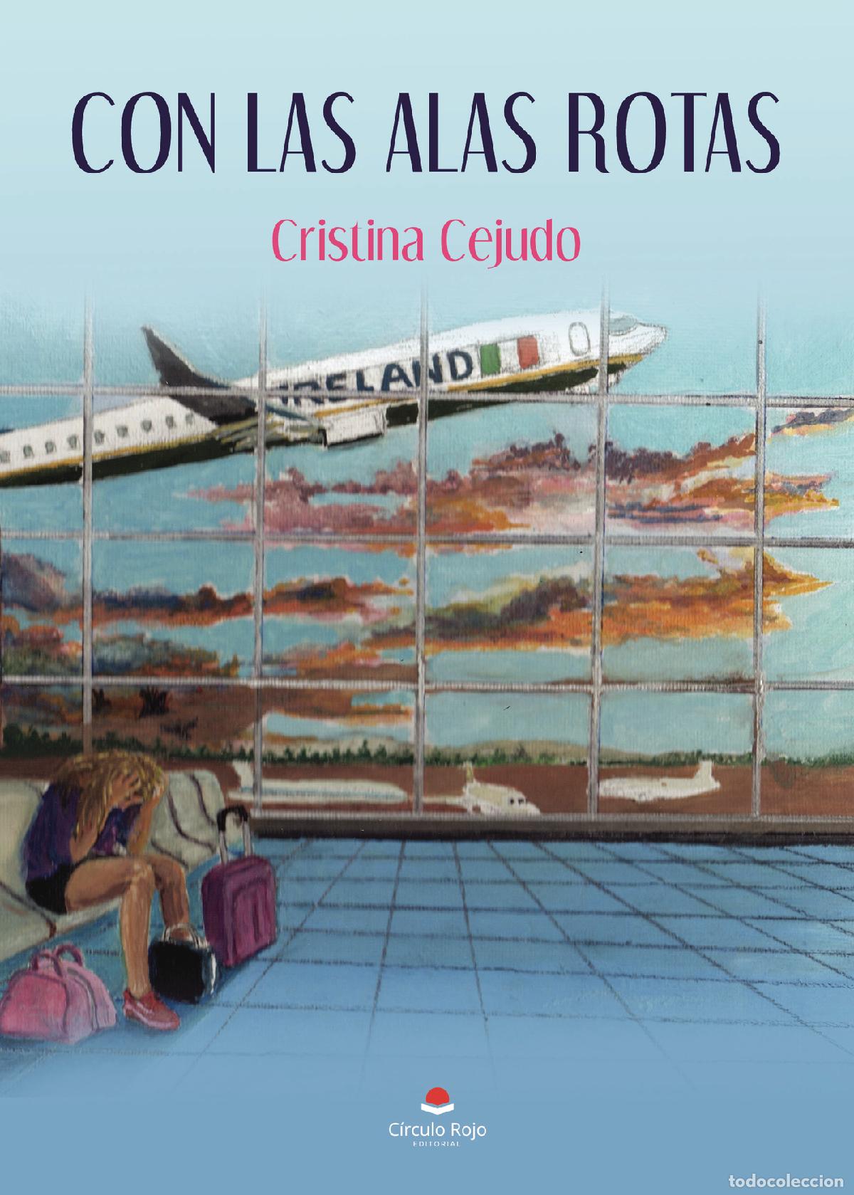Libros: Con las alas rotas - Cristina Cejudo - Foto 1