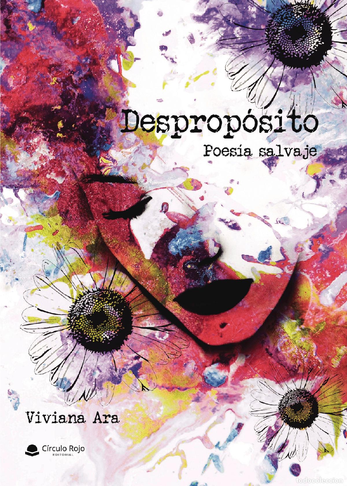Livros: Desprop&oacute;sito - Poes&iacute;a salvaje - Viviana Ara