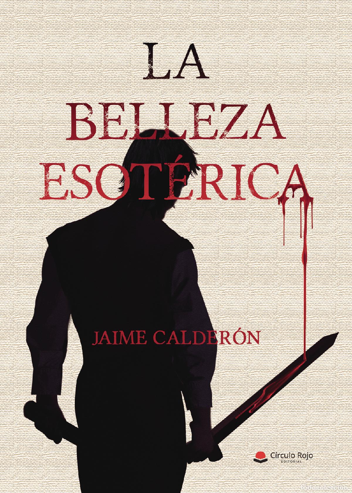 Livres: La belleza esot&eacute;rica - Jaime Calder&oacute;n