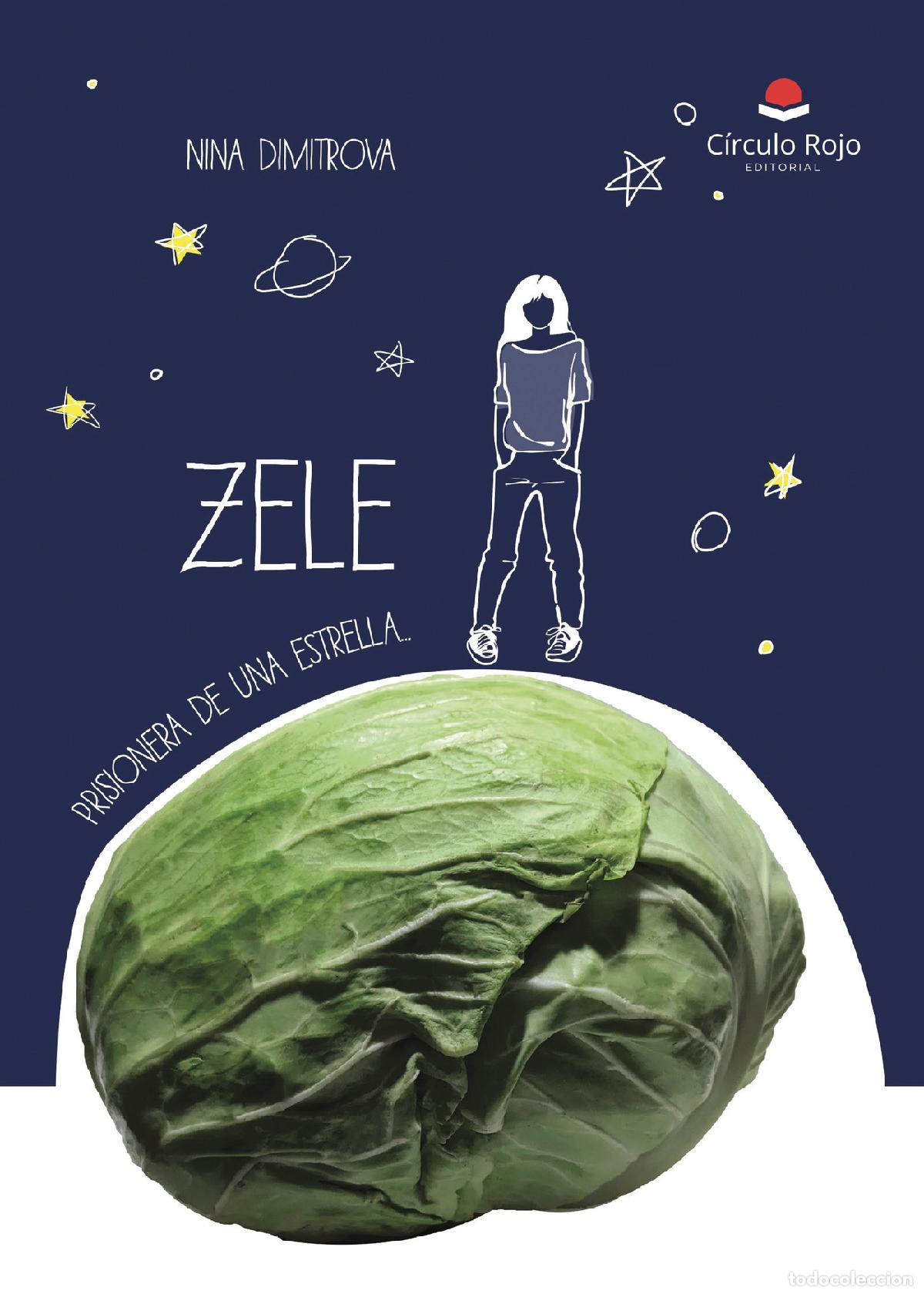 Livres: Zele - Prisionera de una estrella - Nina Dimitrova