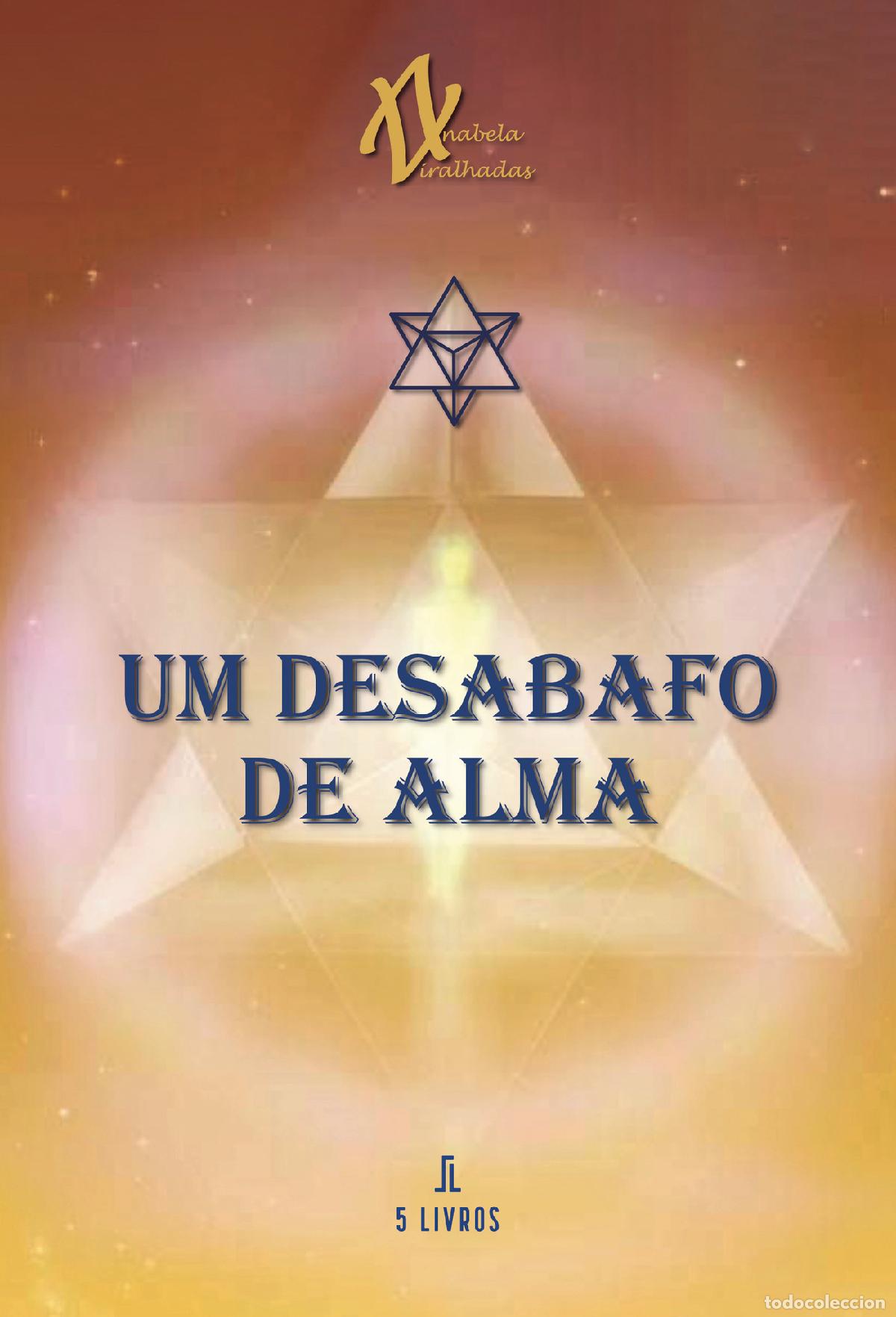 Livres: Um desabafo de Alma - Anabela Viralhadas