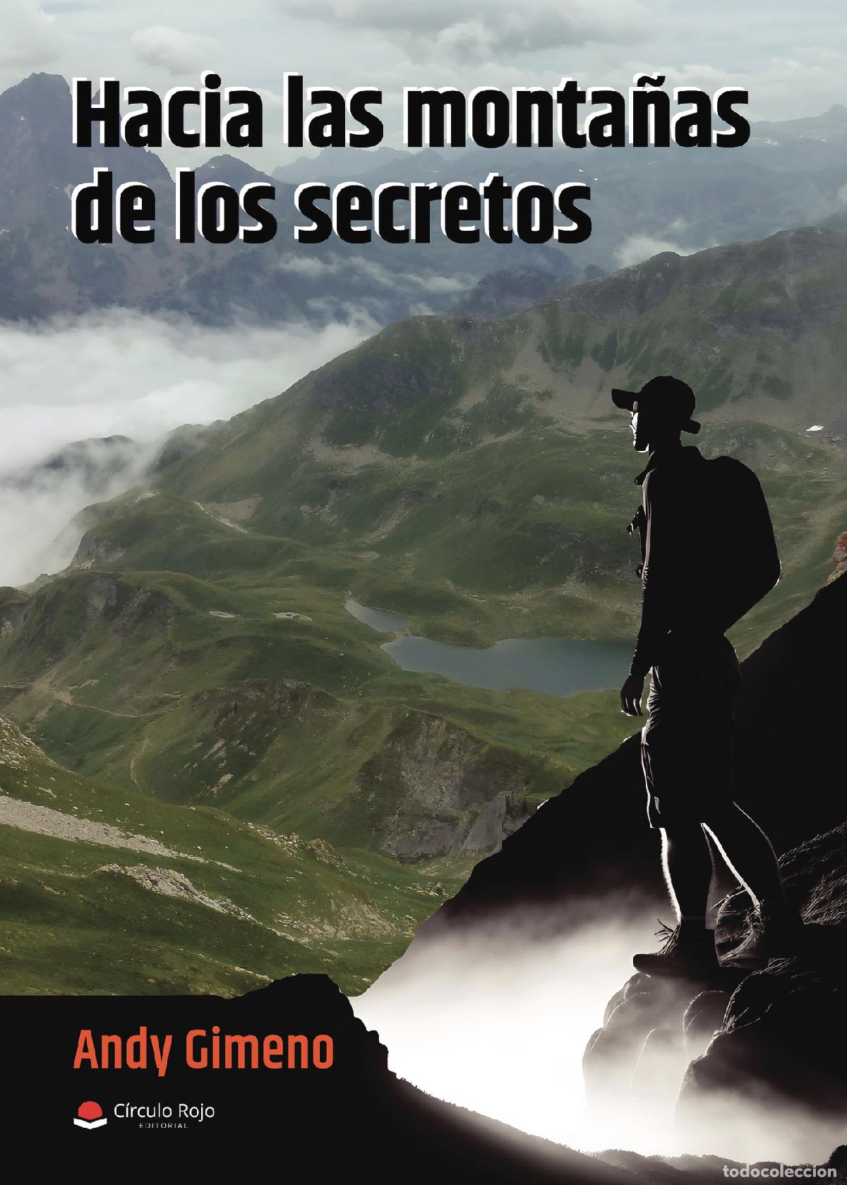 Livres: Hacia las monta&ntilde;as de los secretos - Andy Gimeno