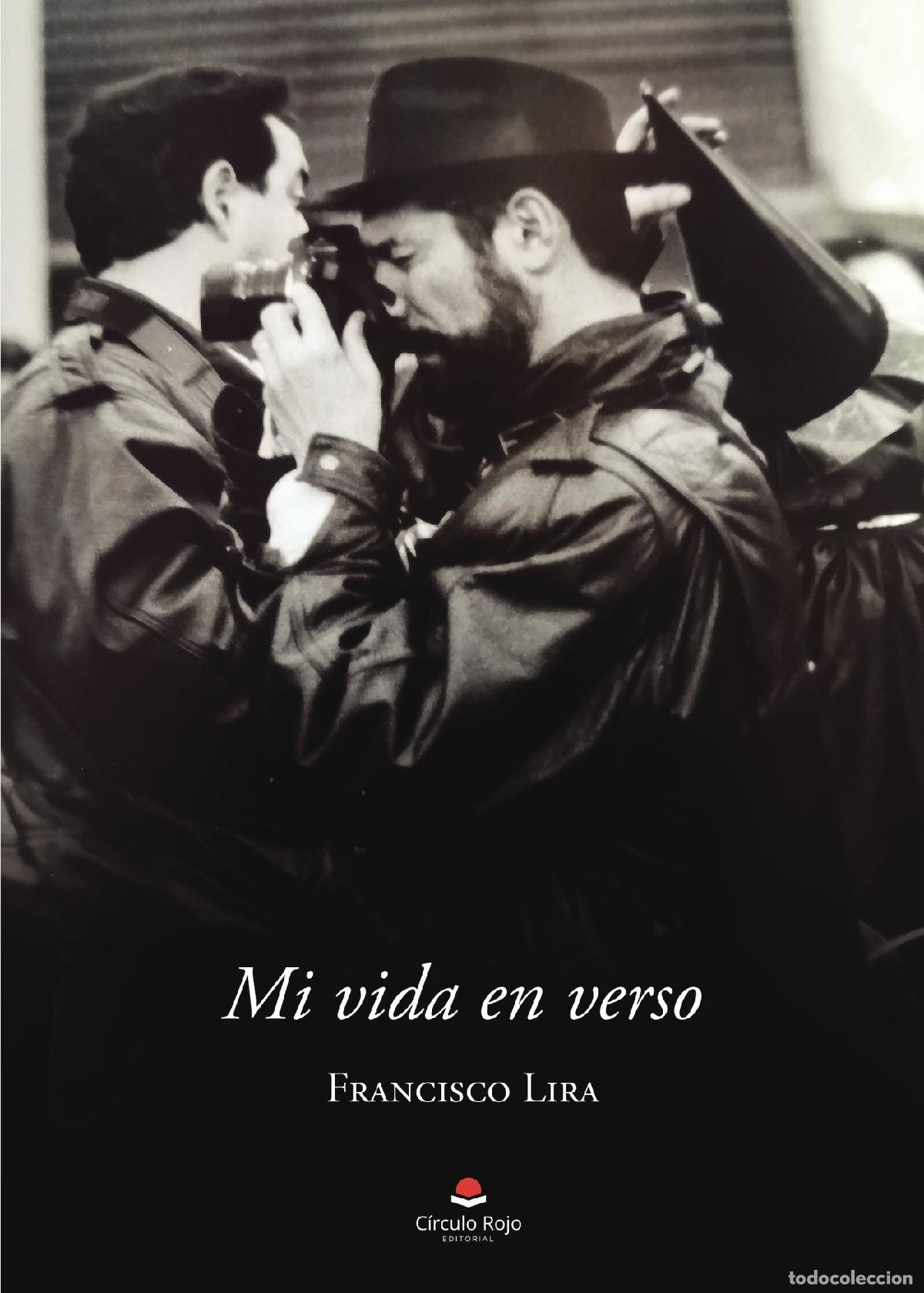 Libros: Mi vida en verso - Francisco Lira - Foto 1