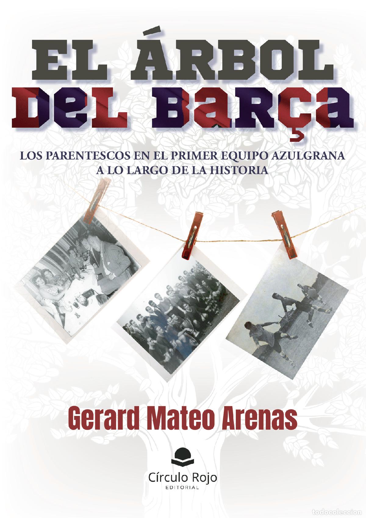 Livres: El &aacute;rbol del Bar&ccedil;a - Gerard Mateo
