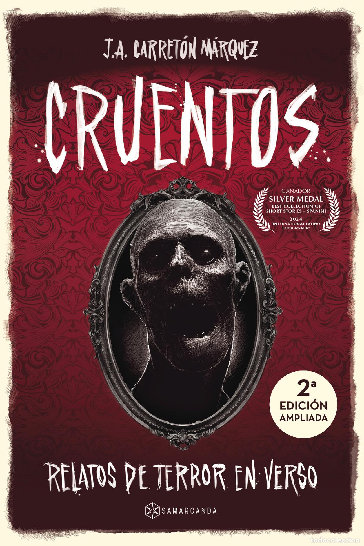 Livres: CRUENTOS - Relatos de terror en verso - J. A. Carret&oacute;n M&aacute;rquez