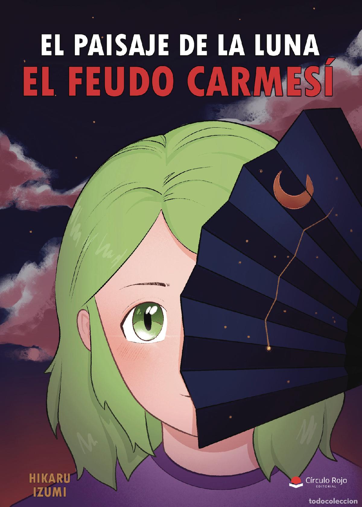 Livres: El paisaje de la luna: El feudo carmes&iacute; - Hikaru Izumi