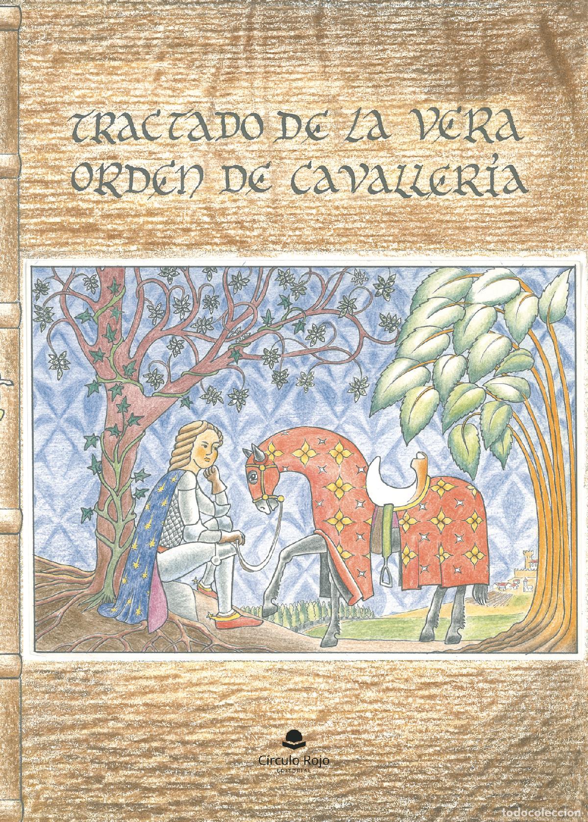 Livres: Tractado de la vera orden de cavaller&iacute;a - Jos&eacute; Manuel Ortiz Pereira