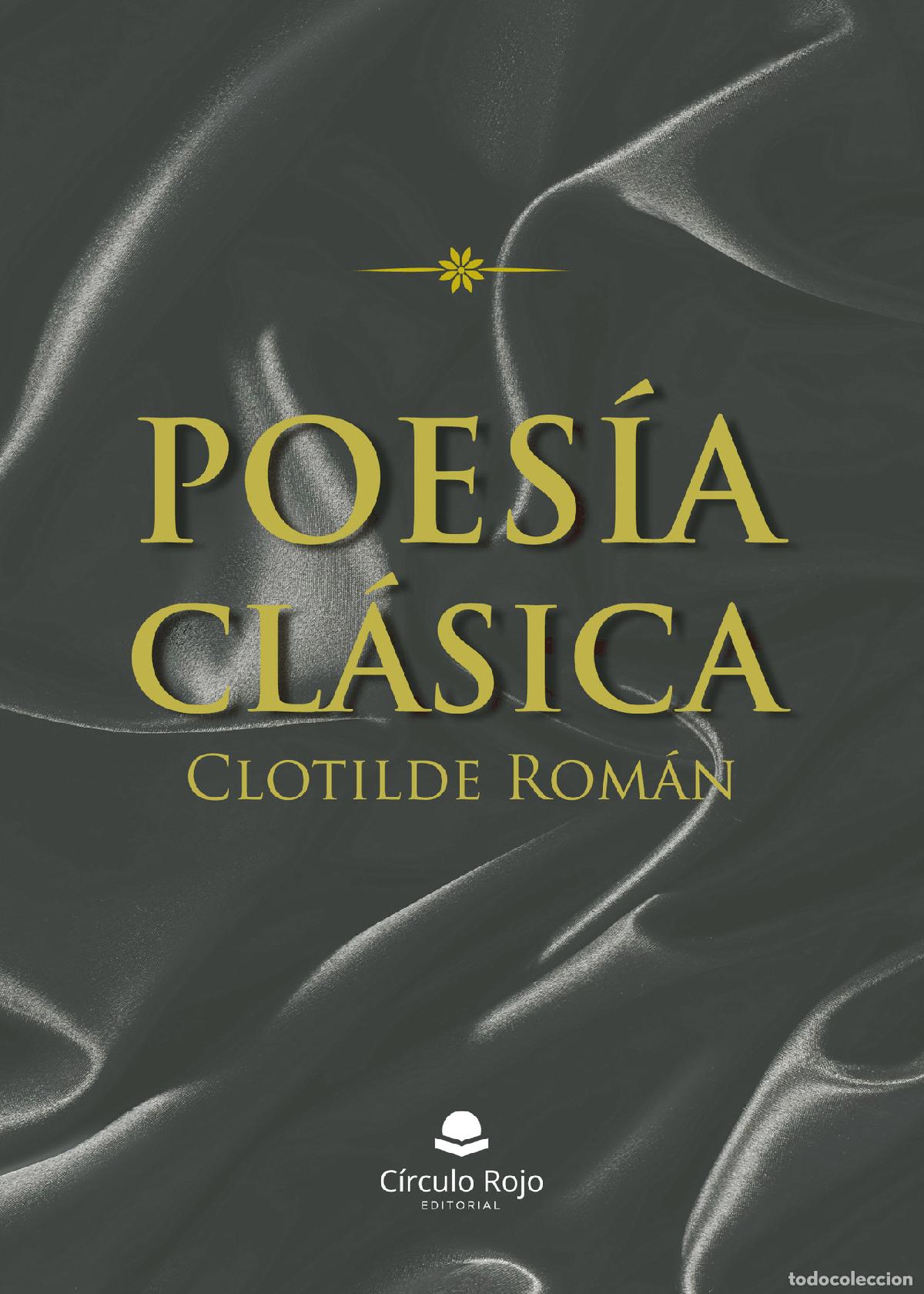 Livres: Poes&iacute;a cl&aacute;sica - Clotilde Rom&aacute;n
