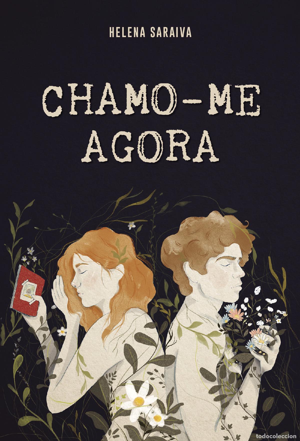 Livres: Chamo-me Agora - Helena Saraiva