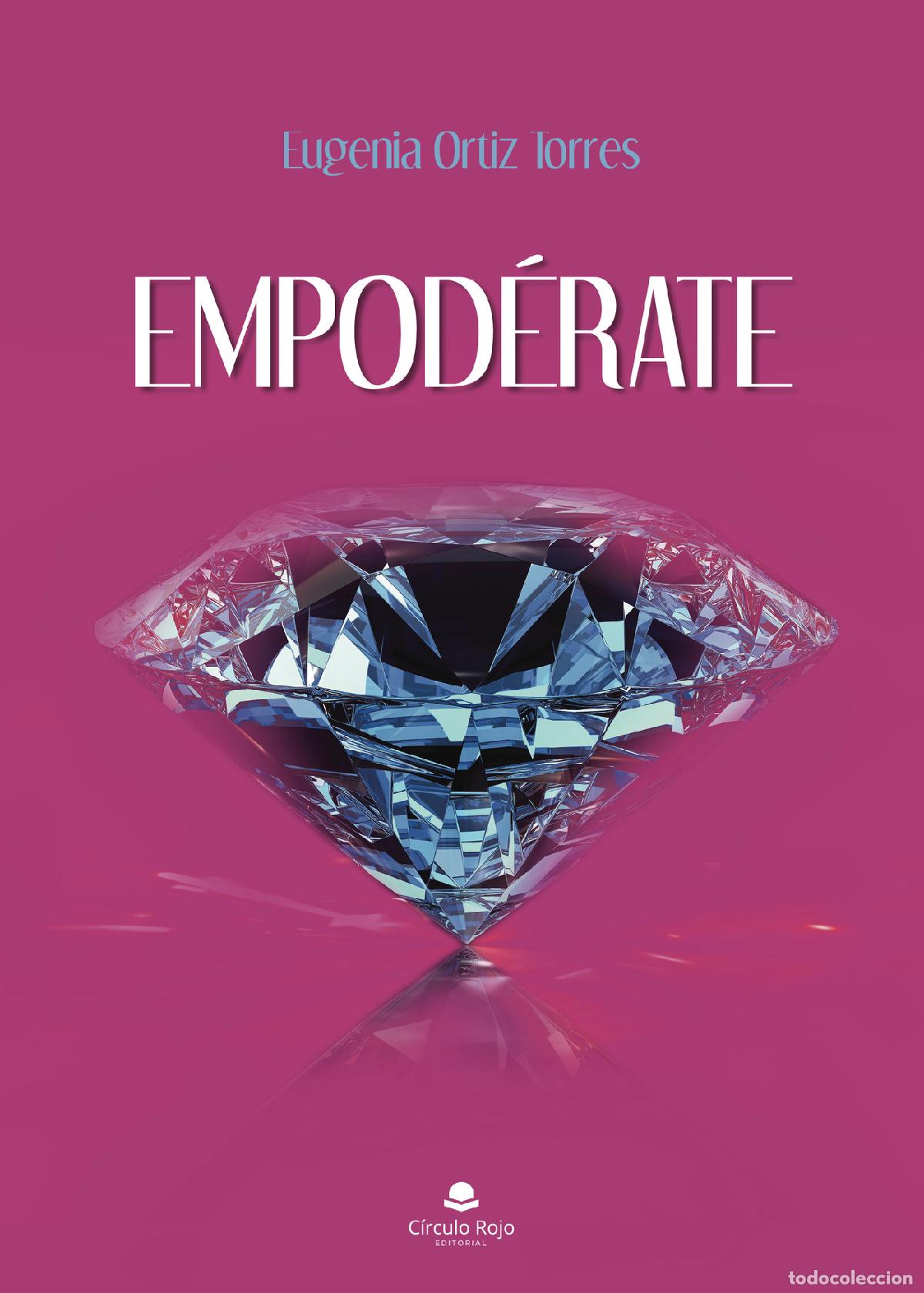 Livres: Empod&eacute;rate - Eugenia Ortiz Torres