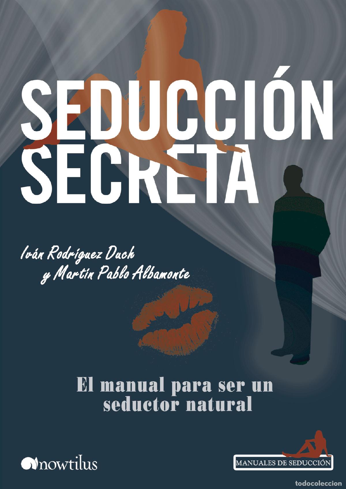 Libros: Seducci&oacute;n Secreta - Iv&aacute;n Rodr&iacute;guez Duch - Foto 1