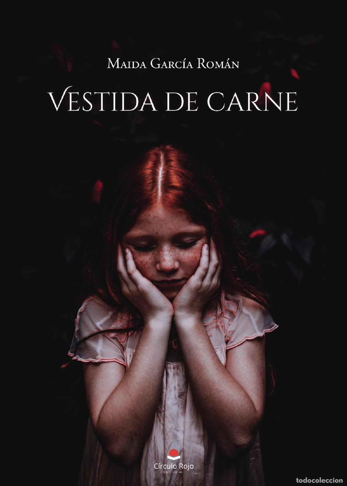 Livres: Vestida de carne - Maida Garc&iacute;a Rom&aacute;n