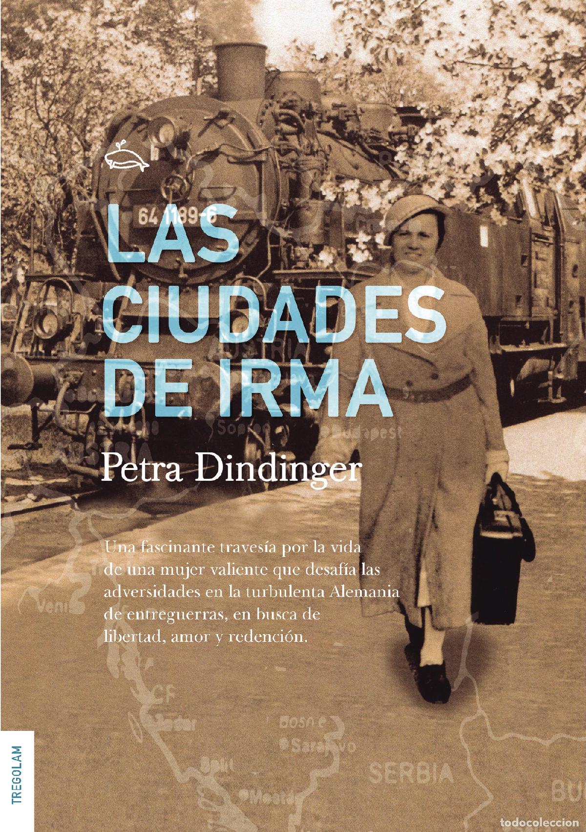 Libros: Las ciudades de Irma - Petra Dindinger - Foto 1