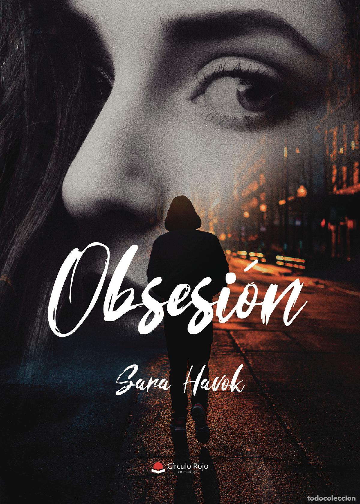 Libros: Obsesi&oacute;n - Sara Havok - Foto 1