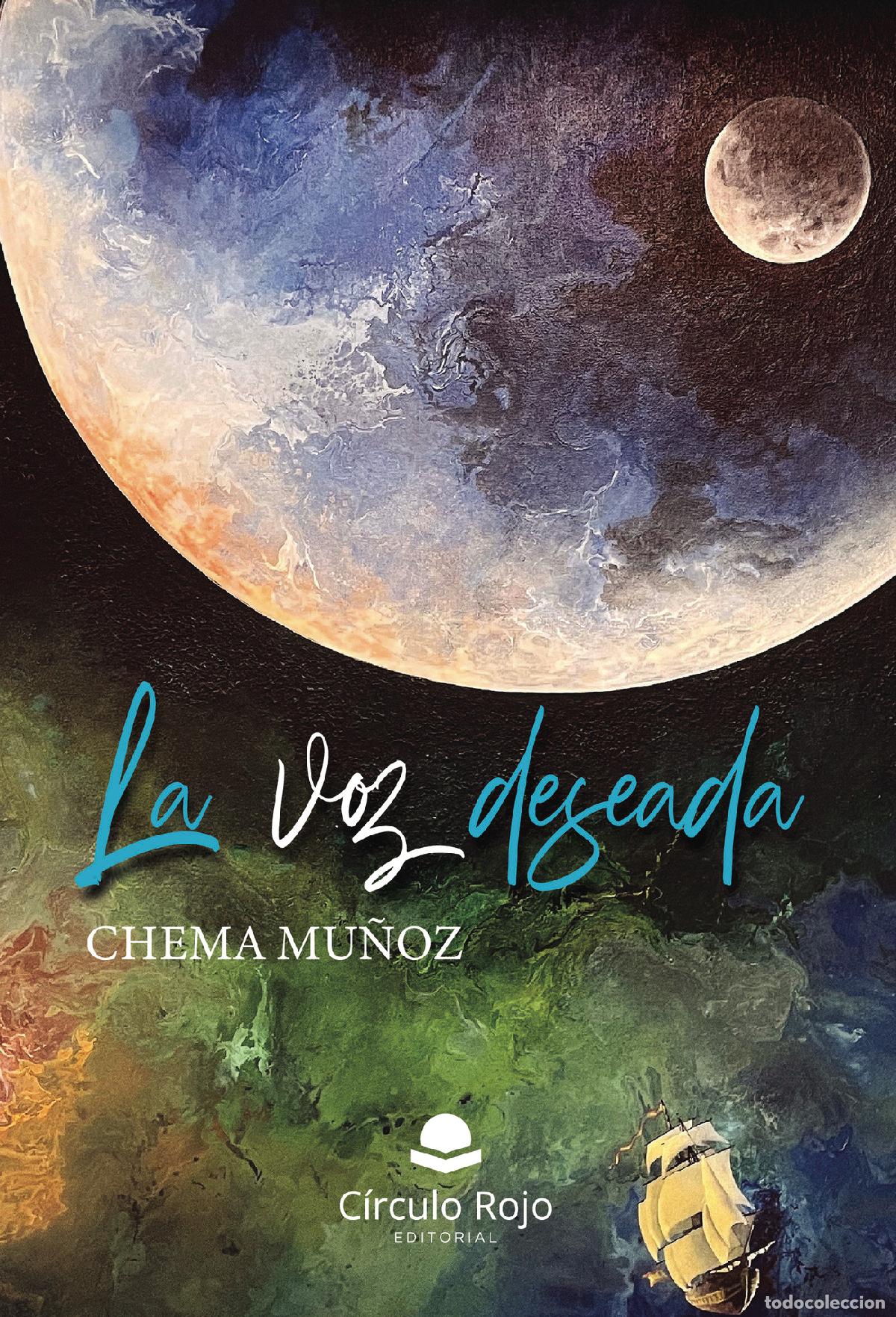 Livres: La voz deseada - Chema Mu&ntilde;oz Garc&iacute;a