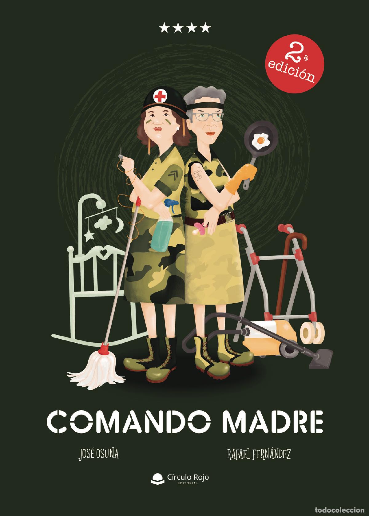 Libros: Comando madre - Rafael Fern&aacute;ndez - Foto 1