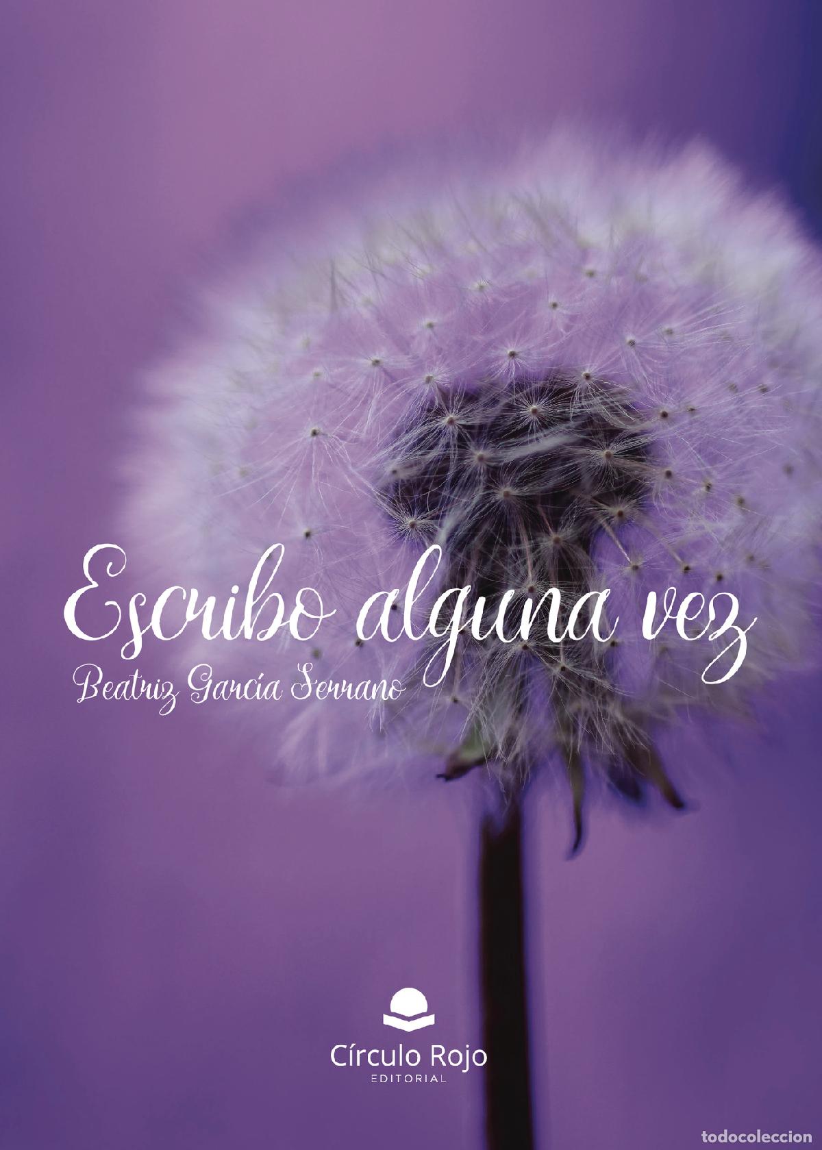 books: Escribo alguna vez - Beatriz Garc&iacute;a Serrano