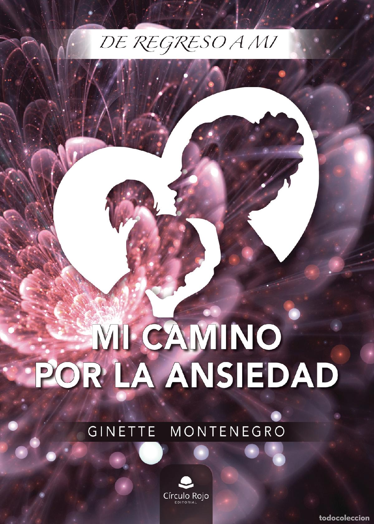 books: Mi camino por la ansiedad - De regreso a m&iacute; - Ginette Montenegro