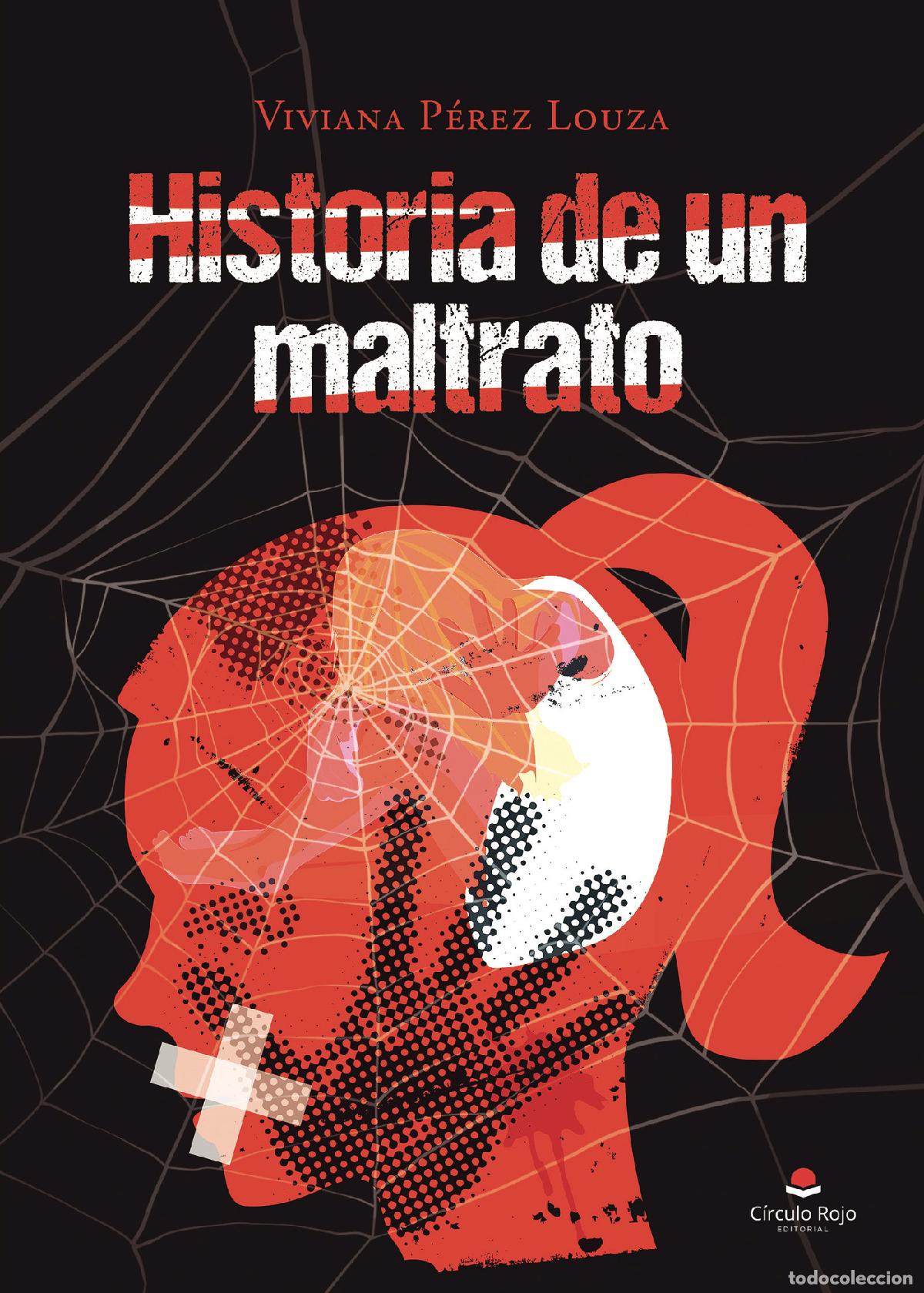 Livros: Historia de un maltrato - Viviana Perez Louza