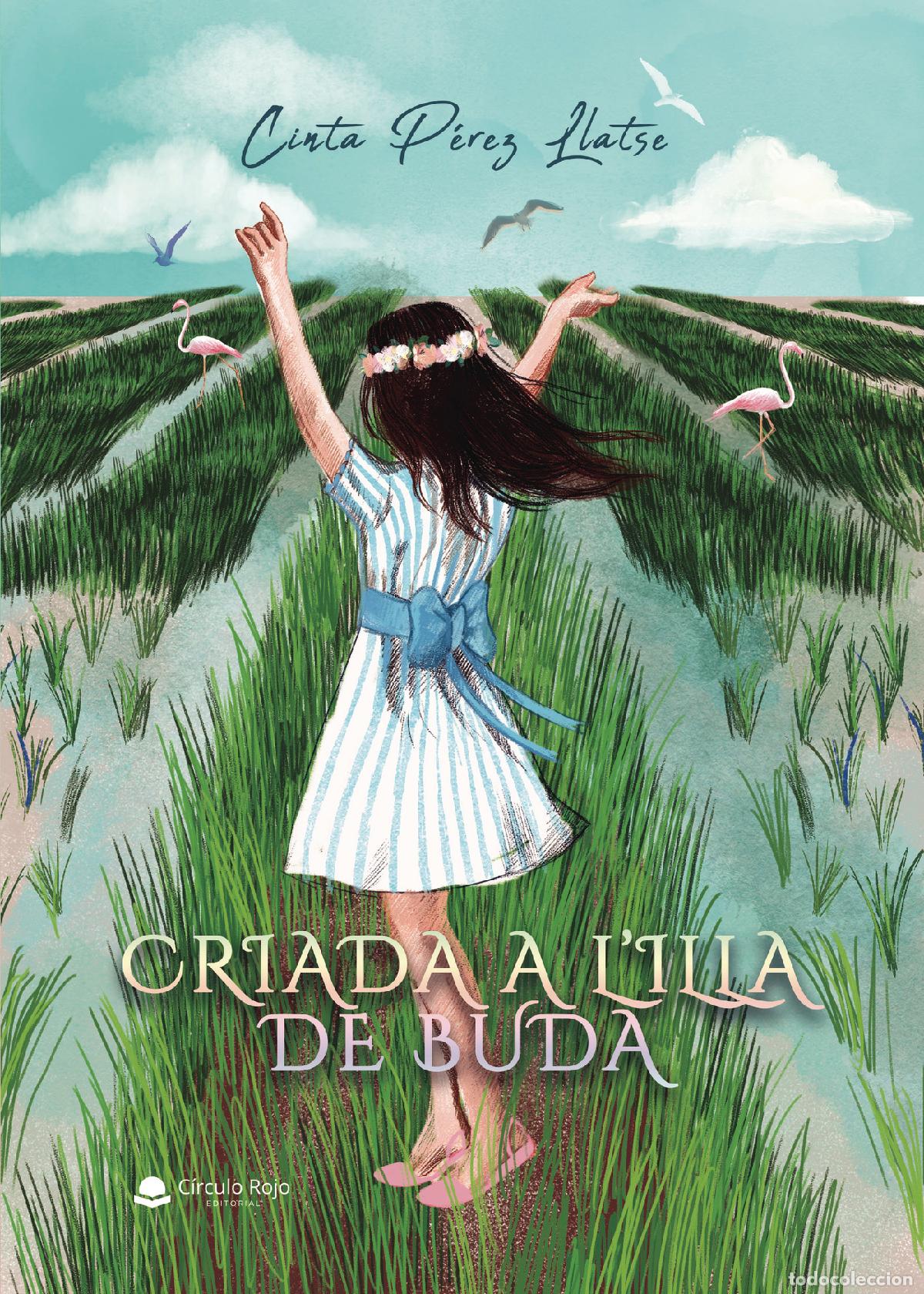 Libros: Criada a l?Illa de Buda - Cinta P&eacute;rez Llatse - Foto 1