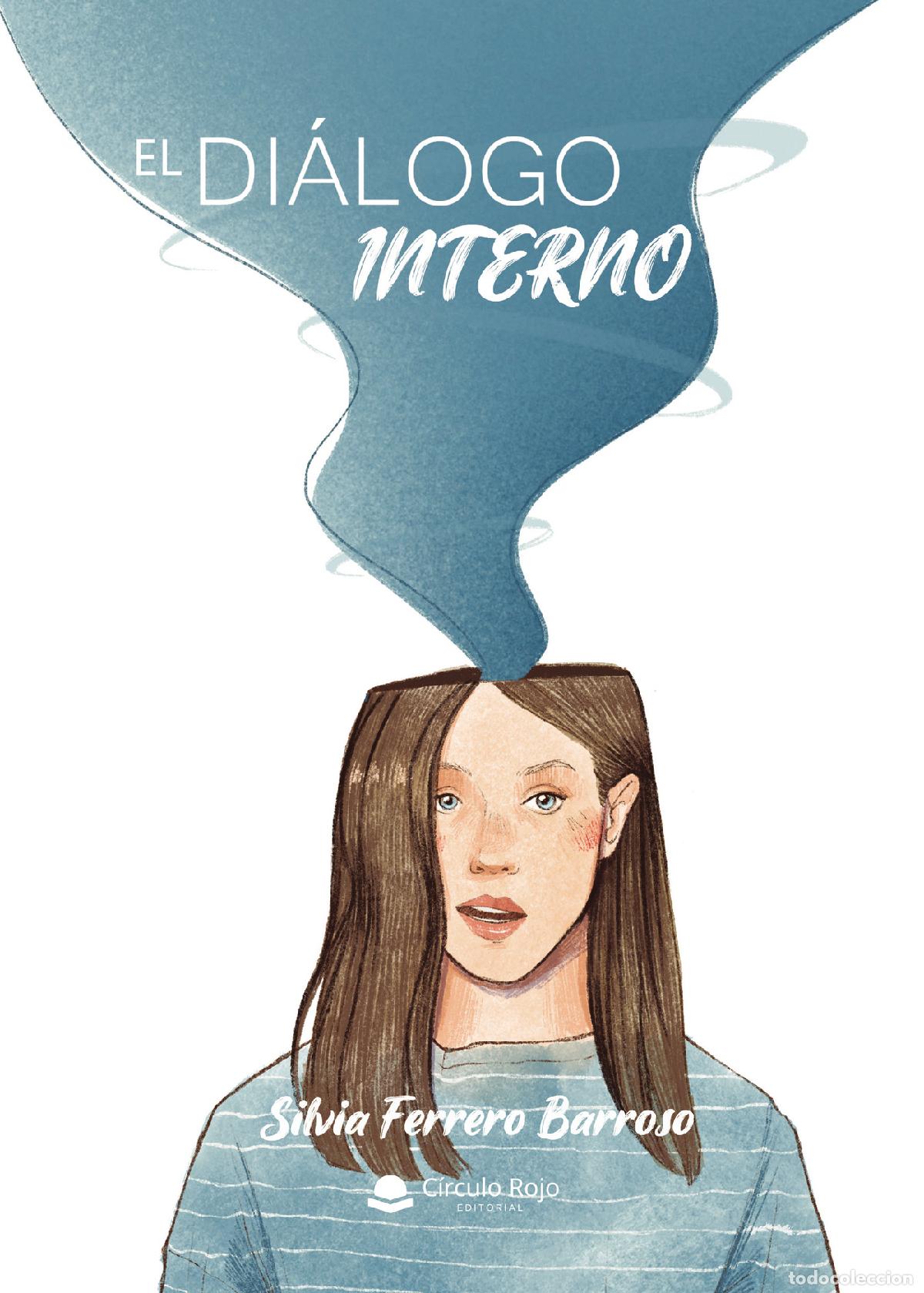 Libros: El di&aacute;logo interno - Silvia Ferrero Barroso - Foto 1