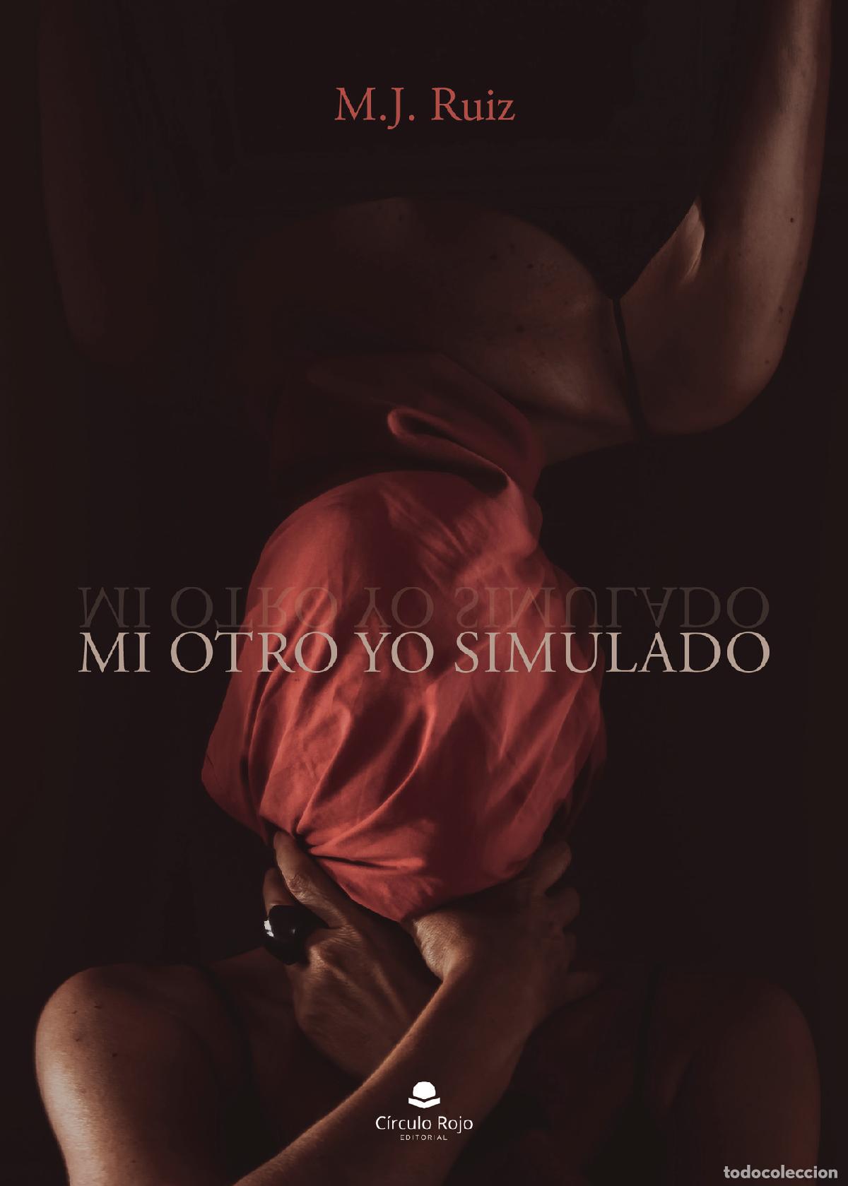 Libri: Mi otro yo simulado - M.J. Ruiz