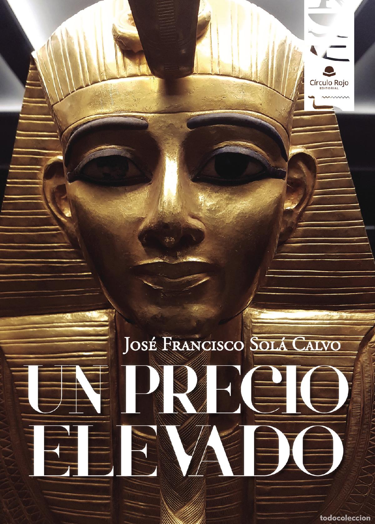Libros: Un precio elevado - Jos&eacute; Francisco Sol&aacute; Calvo